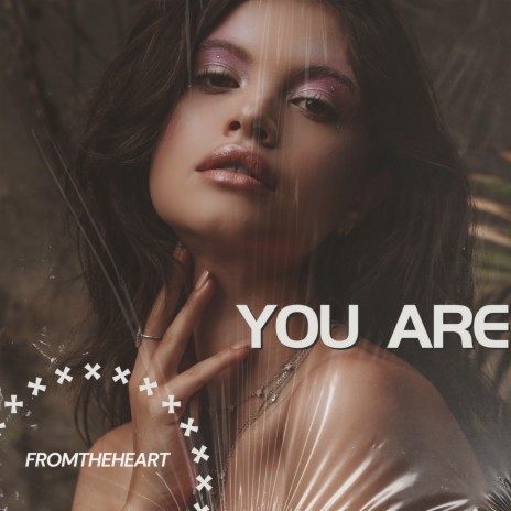 You Are | Boomplay Music