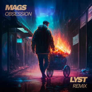 Obsession (Lyst Remix)