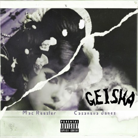 Geisha ft. Casanova Jones | Boomplay Music