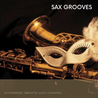 Sax Grooves: Jazz Vibes