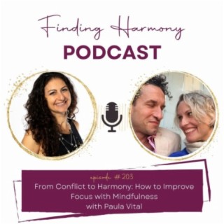 From Conflict to Harmony: How to Improve Focus with Mindfulness