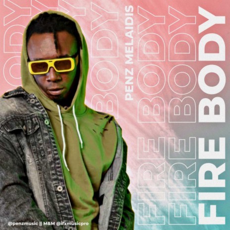 FIREBODY | Boomplay Music