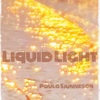 Liquid Light