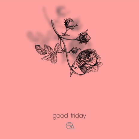 good friday | Boomplay Music