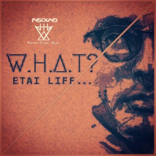 What? Etai Life | Insoundbd