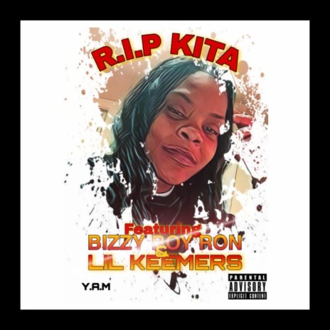 R.I.P KITA | Boomplay Music