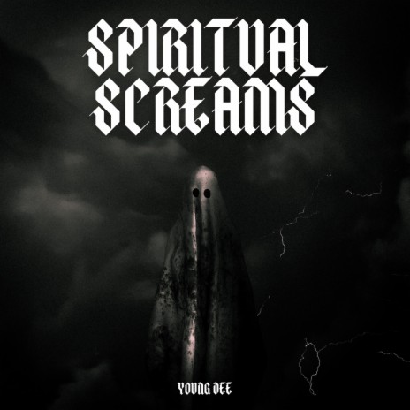 Spiritual Screams | Boomplay Music