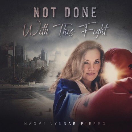 Not Done with This Fight | Boomplay Music