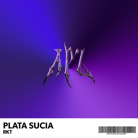 PLATA SUCIA RKT | Boomplay Music