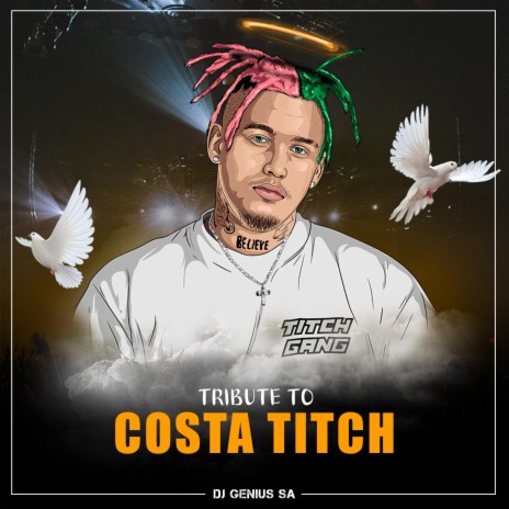 Tribute To Costa Titch