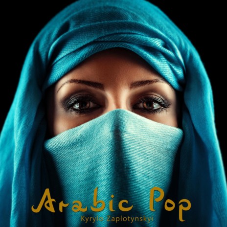 Arabic Pop | Boomplay Music