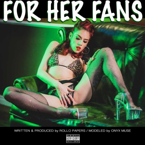 For Her Fans | Boomplay Music