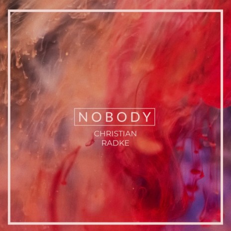 Nobody | Boomplay Music