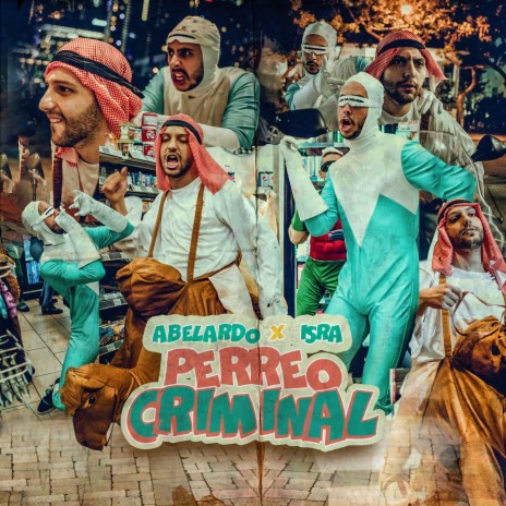 Perreo Criminal ft. Isra | Boomplay Music