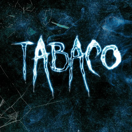 Tabaco | Boomplay Music