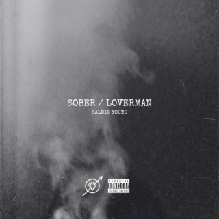 SOBER / LOVERMAN
