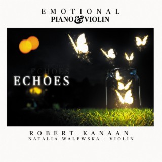 Echoes - Emotional Piano & Violin
