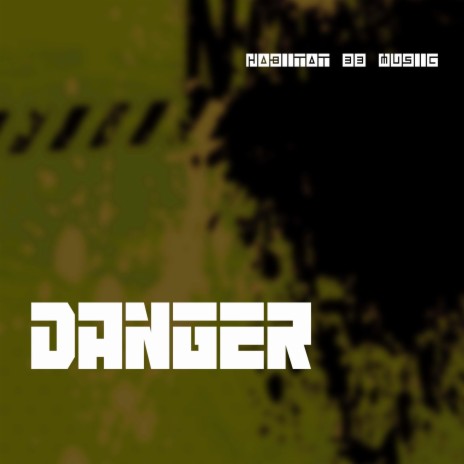 DANGER | Boomplay Music