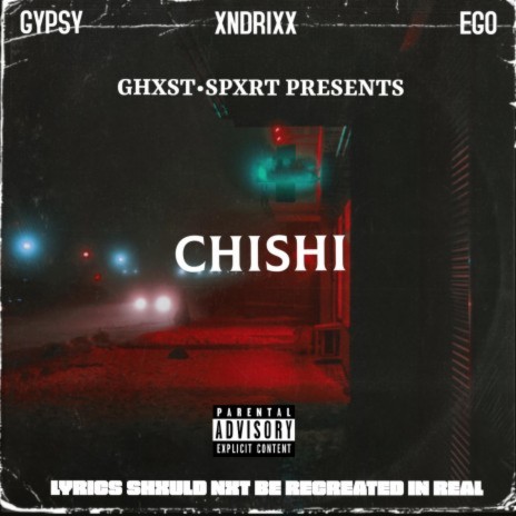 CHISHI ft. Flingypsy & Ego