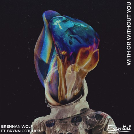 With Or Without You ft. Brynn Gotcher | Boomplay Music