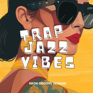 Neon Groove Session: Jazz-Tinged Trap