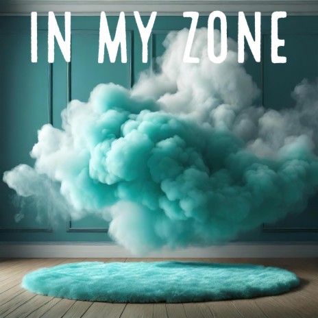 In My Zone (instrumental)