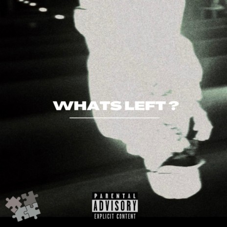 Whats Left | Boomplay Music