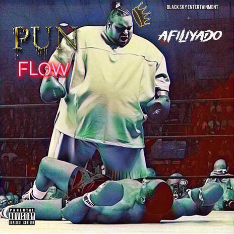 Pun Flow | Boomplay Music