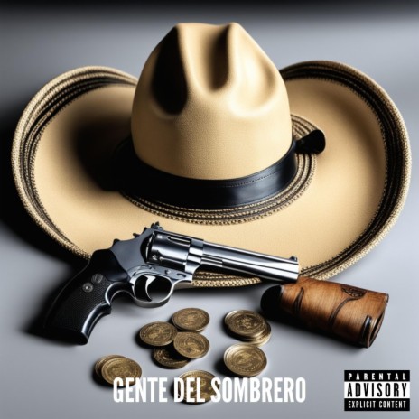 Gente del Sombrero | Boomplay Music