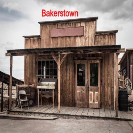 Bakerstown | Boomplay Music