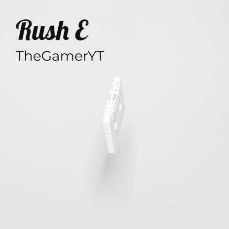 Rush E | Boomplay Music
