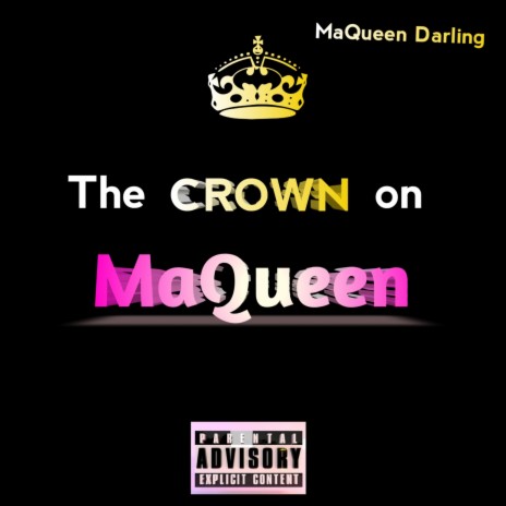 The Crown on MaQueen | Boomplay Music