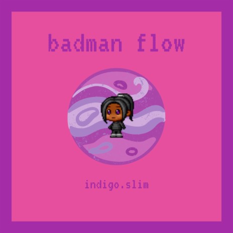 badman flow | Boomplay Music