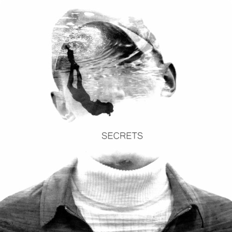 Secrets | Boomplay Music