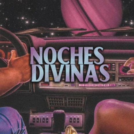 NOCHES DIVINAS | Boomplay Music