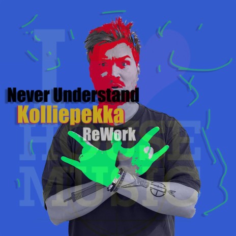 Never Understood (ReWork) | Boomplay Music