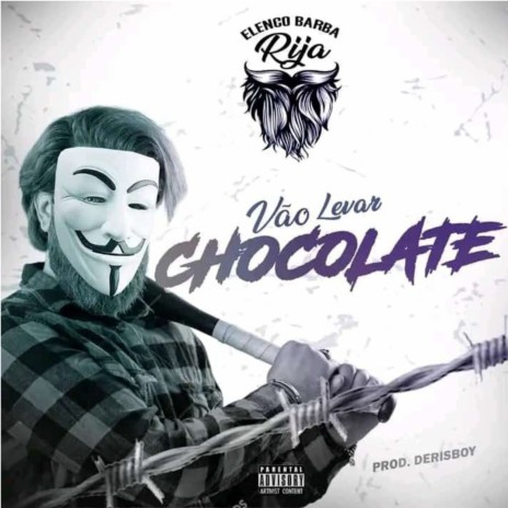 Vão Levar Chocolate | Boomplay Music