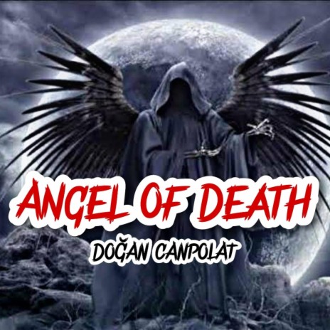 Angel Of Death | Boomplay Music