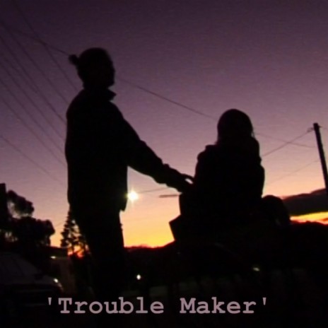 TROUBLE MAKER ft. SUNG | Boomplay Music