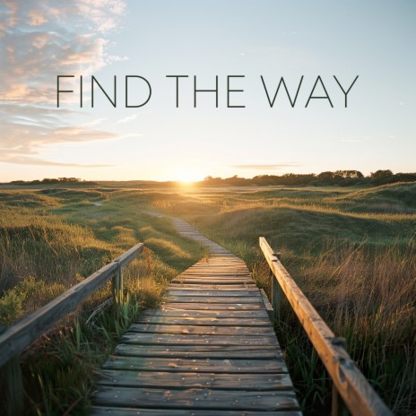 Find the Way | Boomplay Music