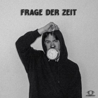 Frage der Zeit lyrics | Boomplay Music