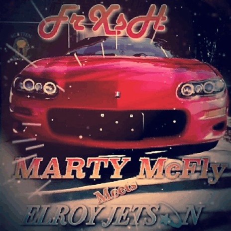 Marty Mcfly Meets Elroy Jetson | Boomplay Music