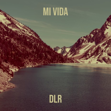 Mi vida | Boomplay Music