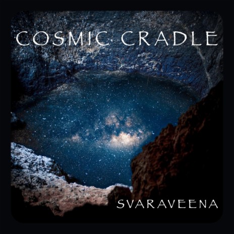 Sleeping in the Cosmic Cradle | Boomplay Music