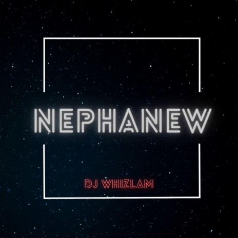 Nephanew | Boomplay Music