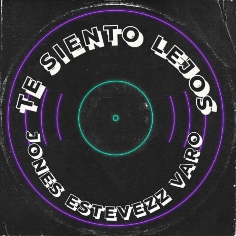 TE SIENTO LEJOS ft. Estevez, varo & Alex Conde | Boomplay Music