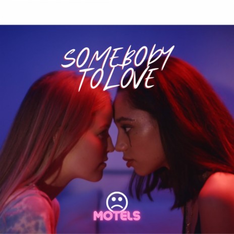 SOMEBODY TO LOVE | Boomplay Music