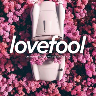 Lovefool