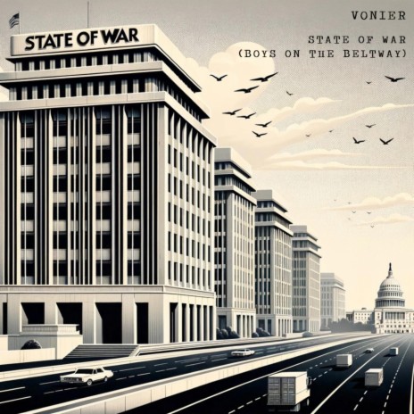 State of War (Boys on the Beltway) | Boomplay Music