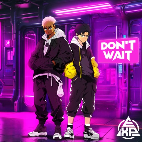 DON'T WAIT (Sped Up) ft. Keegan YT & Jayy Pulvera | Boomplay Music